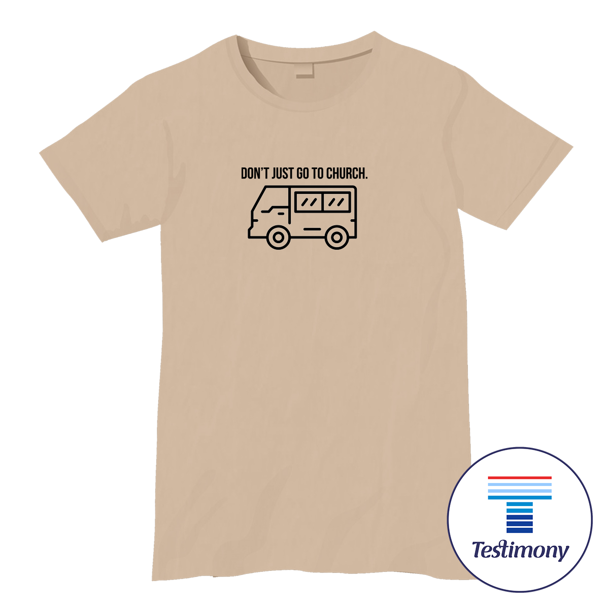 Be the Church (Testimony Shirt)
