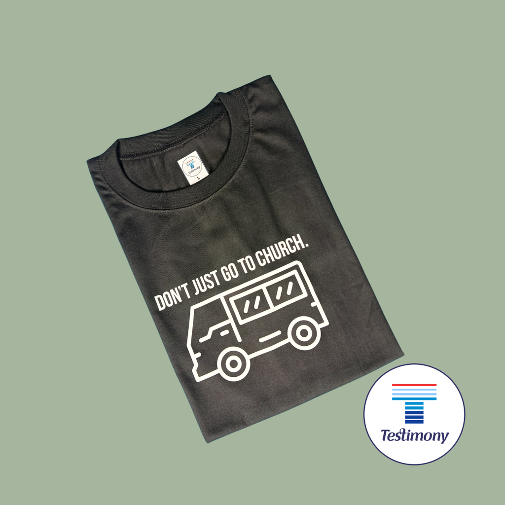 Be the Church (Testimony Shirt)