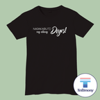 Napakabuti ng ating Diyos (Testimony Shirt)