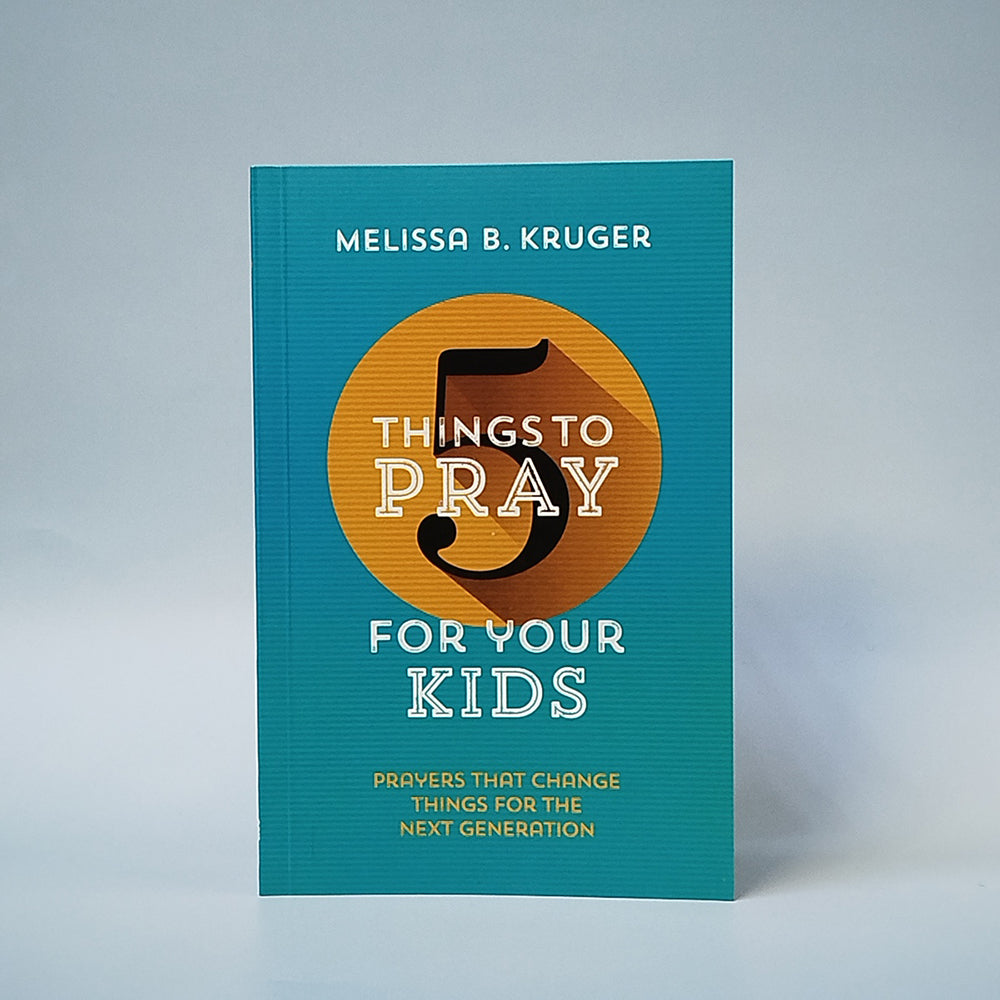 5 Things to Pray for Your Kids