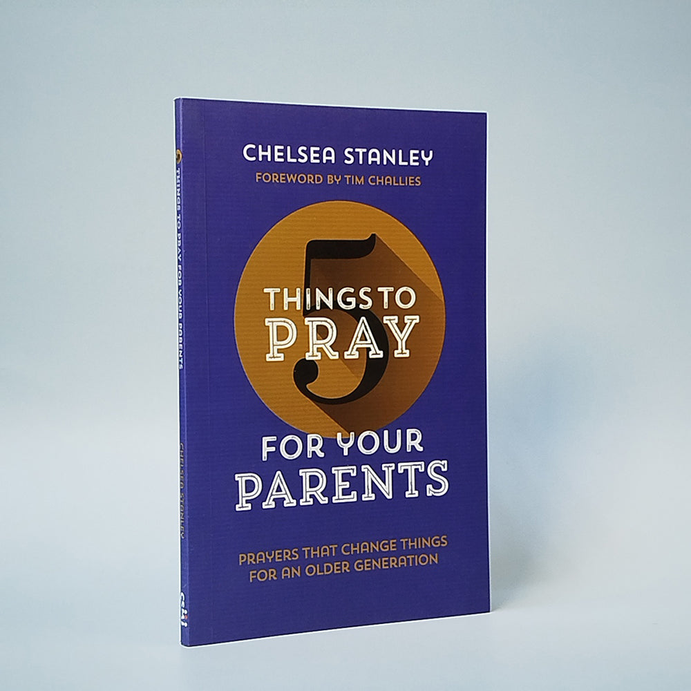 5 Things to Pray for  Your Parents
