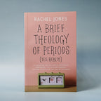 A Brief Theology of Periods (Yes, Really)