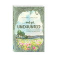 And yet…Undaunted (Embraced by the Goodness of God in the Chaos of Life)
