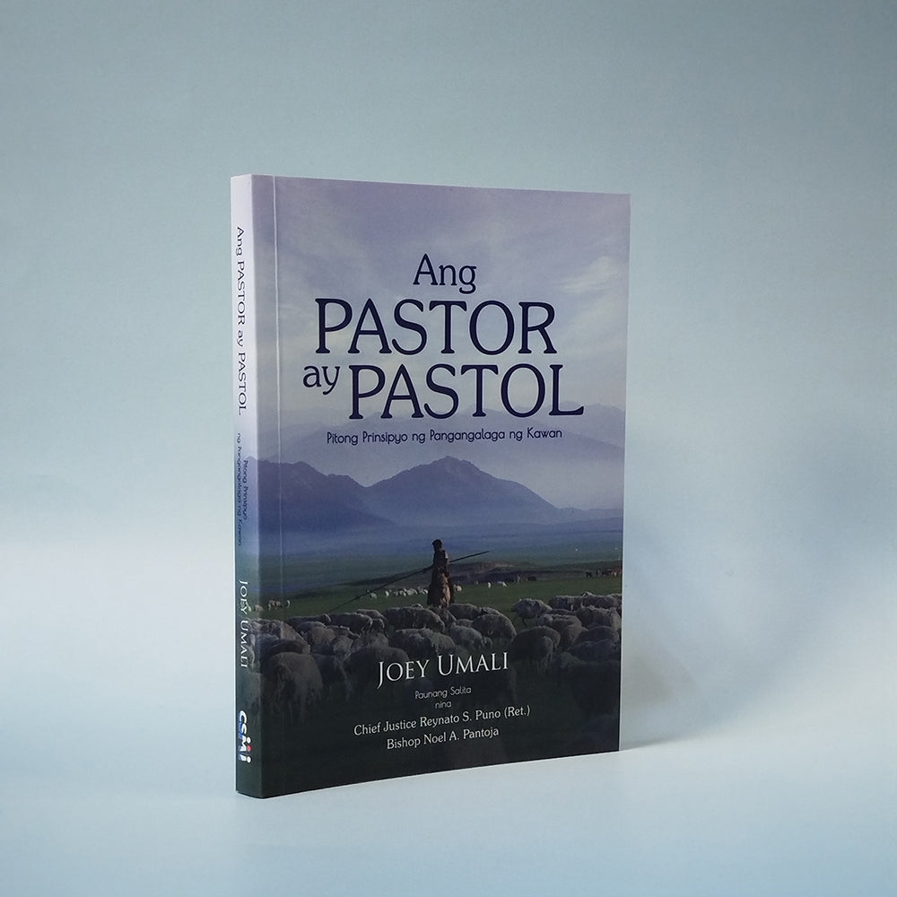 Ang Pastor ay Pastol: Pitong Prinsipyo ng Pangangalaga ng Kawan