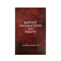 Baptist Distinctives and Polity