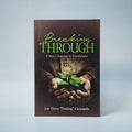 Breaking Through: A Man's Journey to Faithfulness