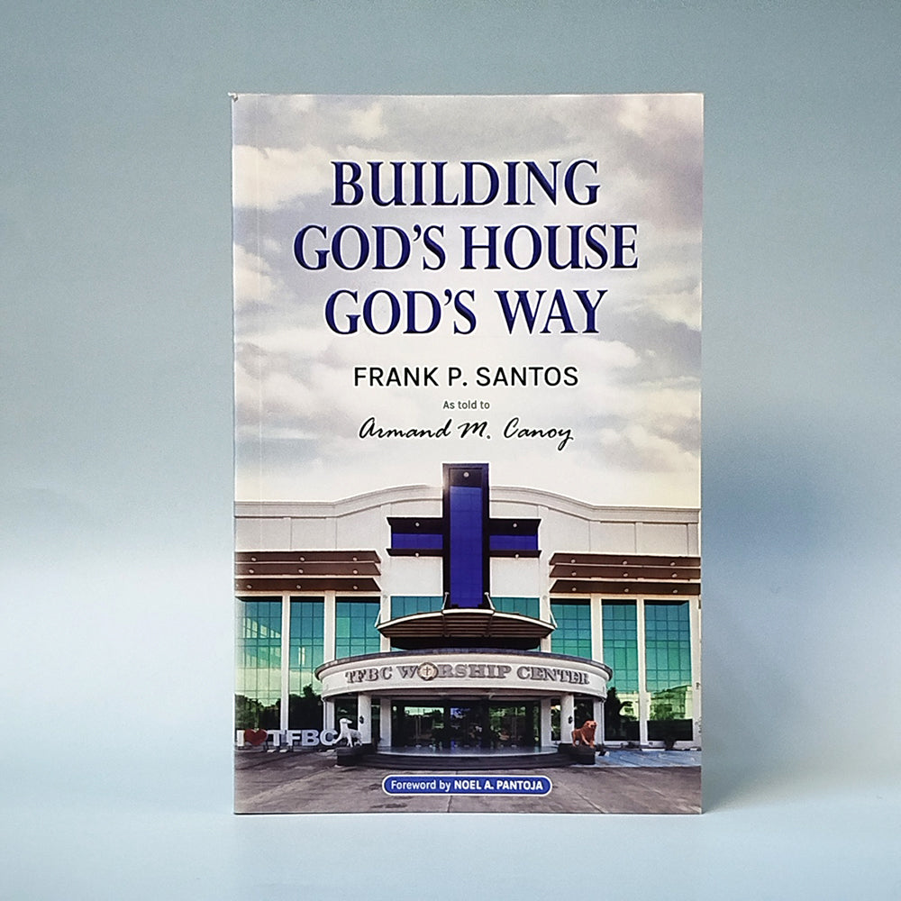 Building God's House God's Way