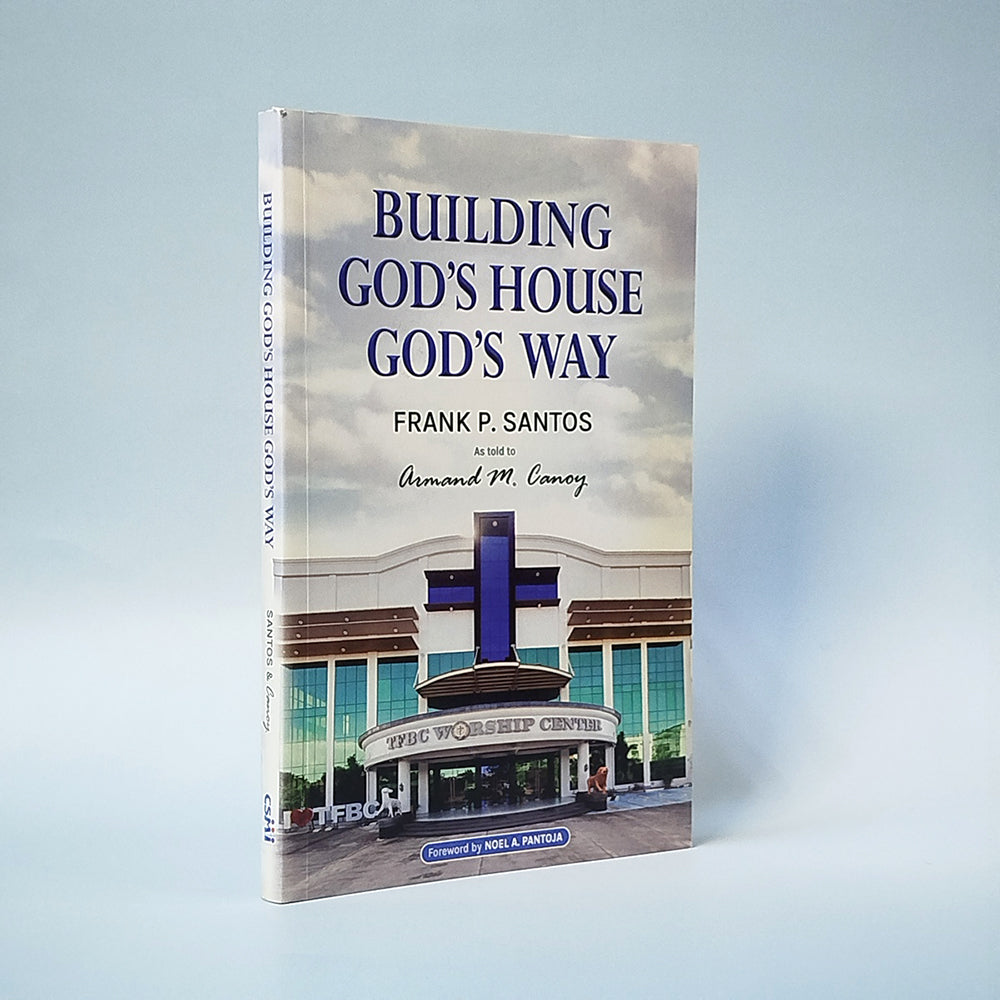 Building God's House God's Way