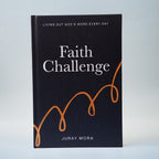 Faith Challenge: Living Out God's Word Every Day