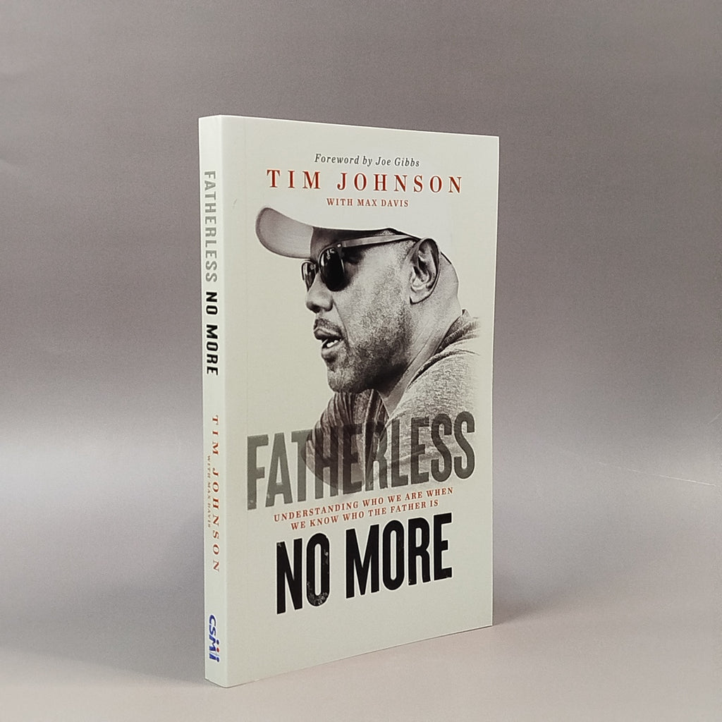 FATHERLESS NO MORE: Understanding Who We Are When We Know Who The Father Is