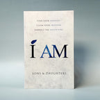 I AM : Find Your Identity. Claim Your Freedom. Embrace the Adventure
