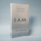 I AM TRANSFORMED : 40 Days to Unleash the Power of Your God-given Identity