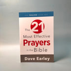 The 21 Most Effective Prayers in the Bible