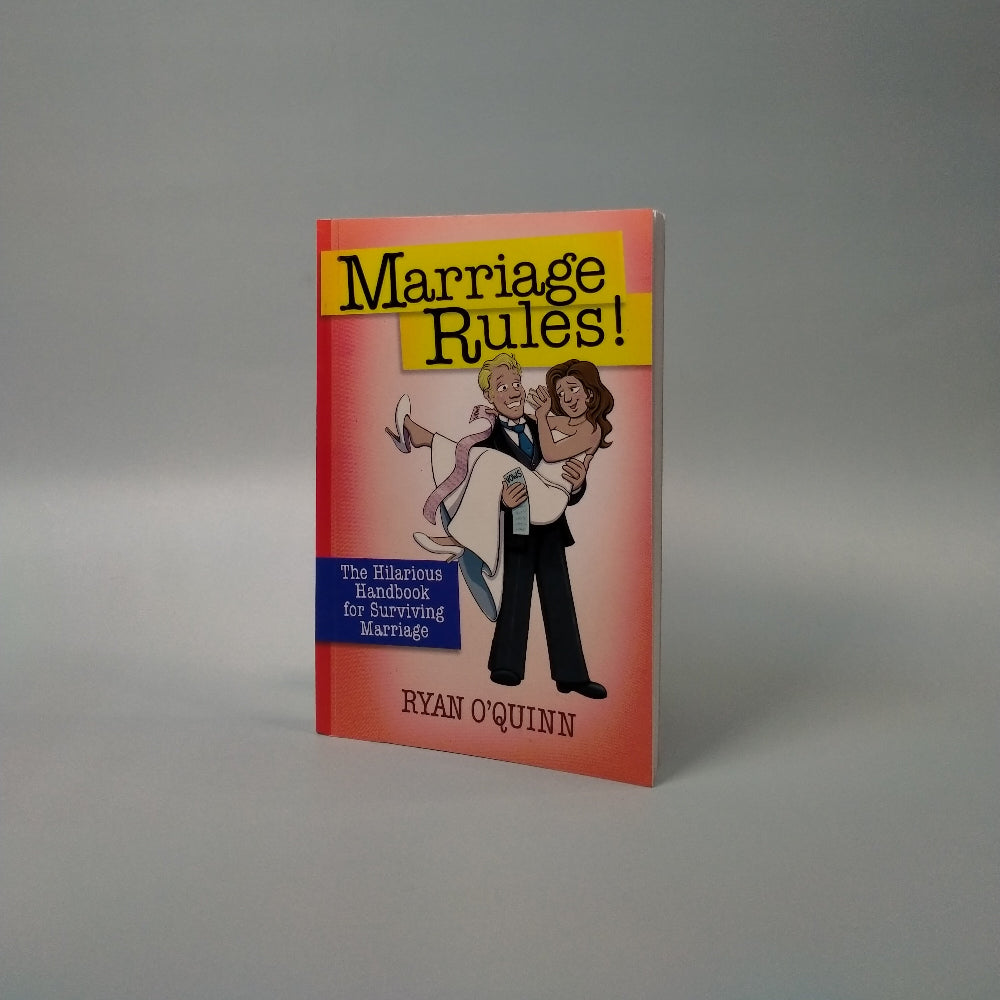 (Mini-book) Marriage Rules! The Hilarious Handbook for Surviving Marriage