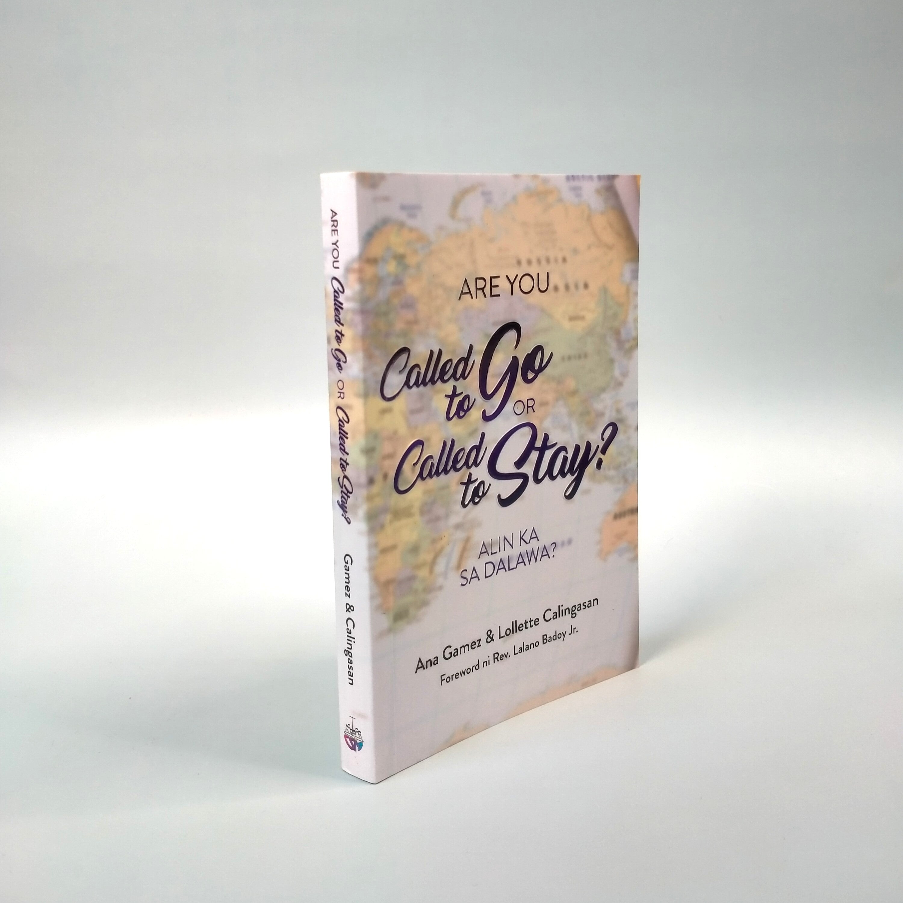 (Mini-book) Are You Called to Go or Called to Stay?