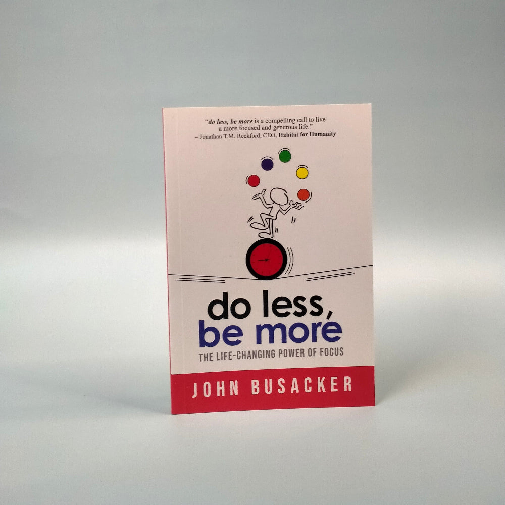 (Mini-book) Do Less, Be More: The Life-Changing Power of Focus