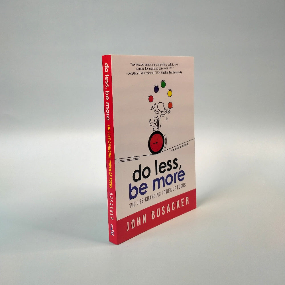 (Mini-book) Do Less, Be More: The Life-Changing Power of Focus
