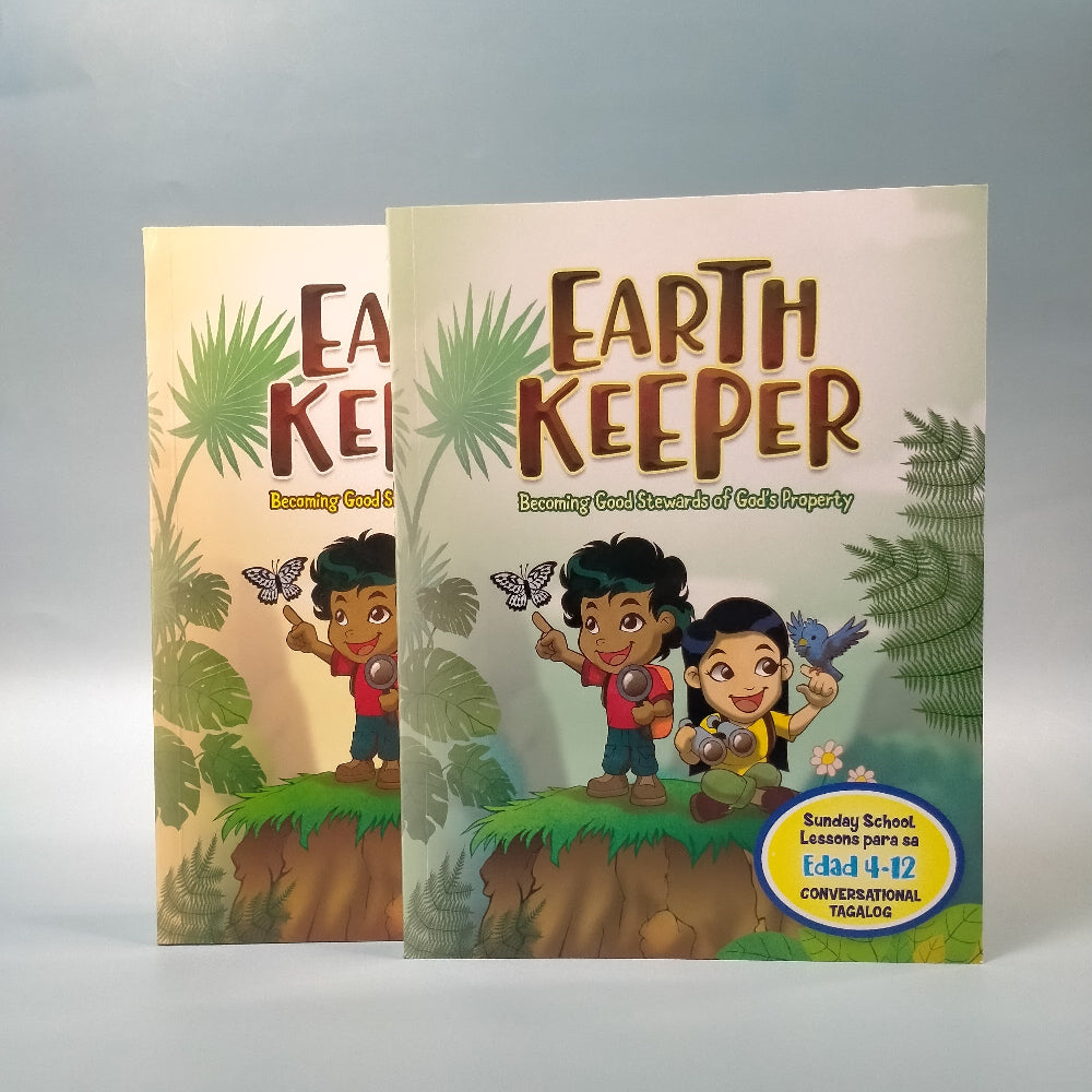 Earth Keeper: Becoming Good Stewards of God's Property (Sunday School Material)