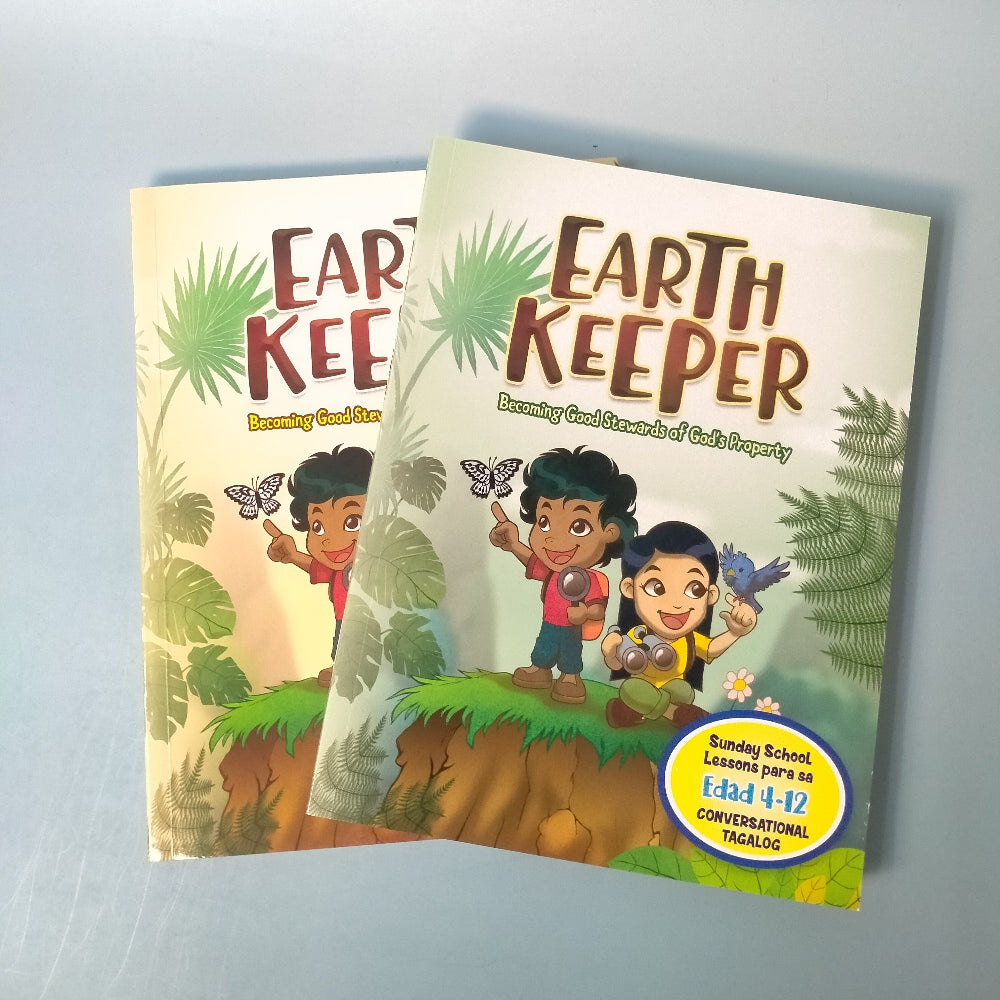 Earth Keeper: Becoming Good Stewards of God's Property (Sunday School Material)