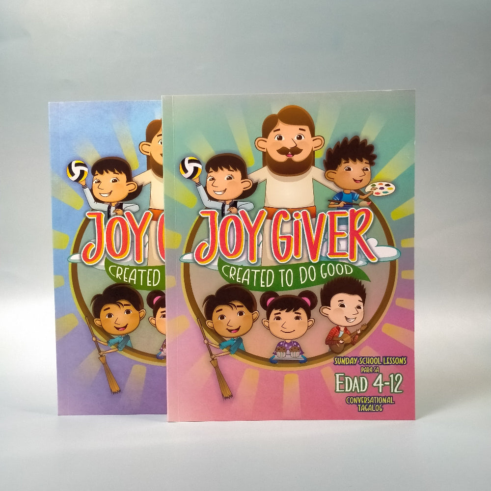Joy Giver: Created To Do Good (Sunday School Material)