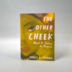 The Other Cheek: What It Takes to Forgive