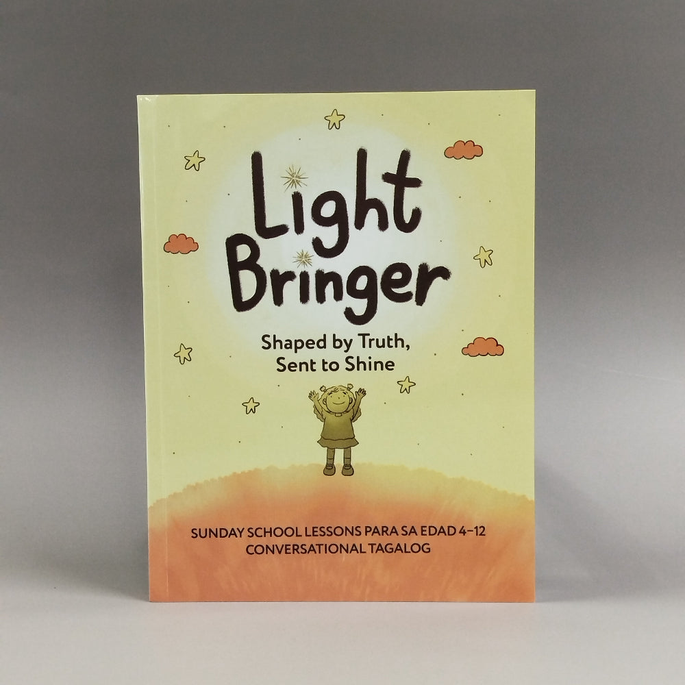 Light Bringer: Shaped by Truth, Sent to Shine