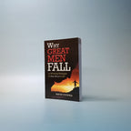 (Mini-book) Why Great Men Fall: 15 Strategies to Rise Above It All