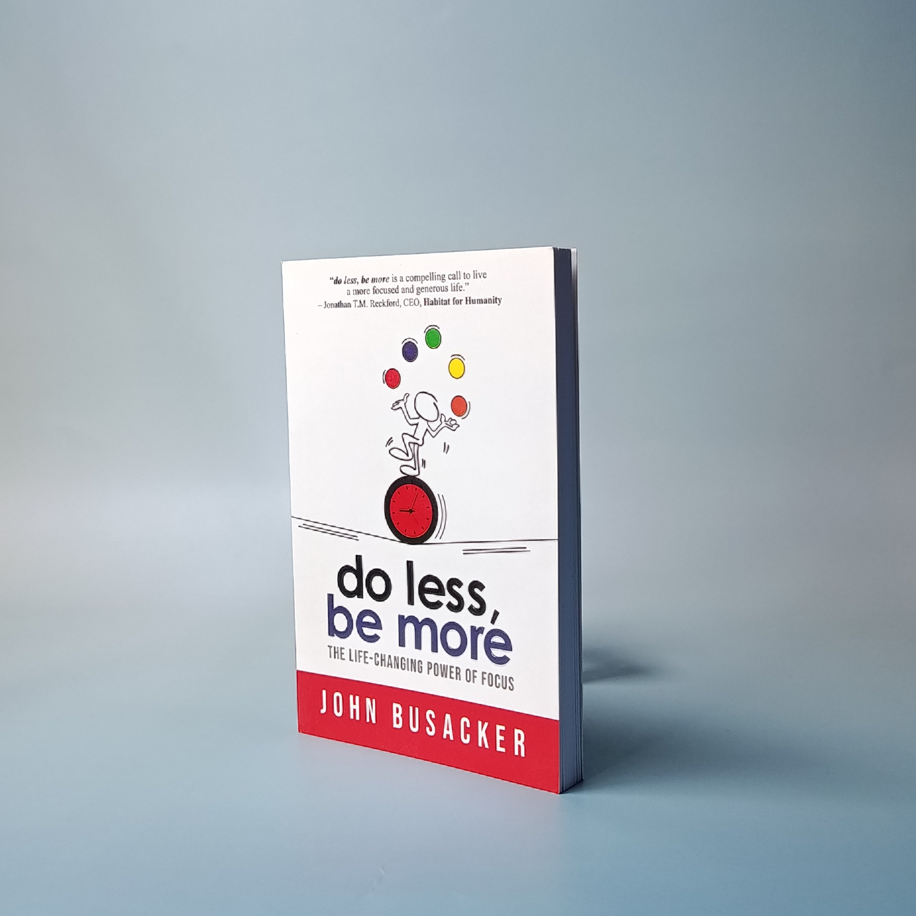 (Mini-book) Do Less, Be More: The Life-Changing Power of Focus