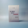The Painful Side of Leadership