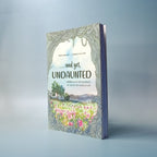 And yet…Undaunted (Embraced by the Goodness of God in the Chaos of Life)