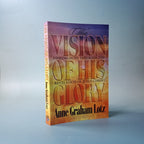 The Vision of His Glory
