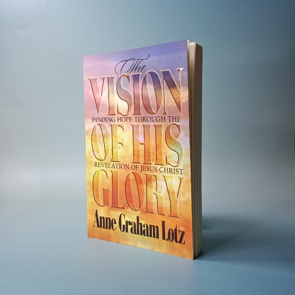 The Vision of His Glory