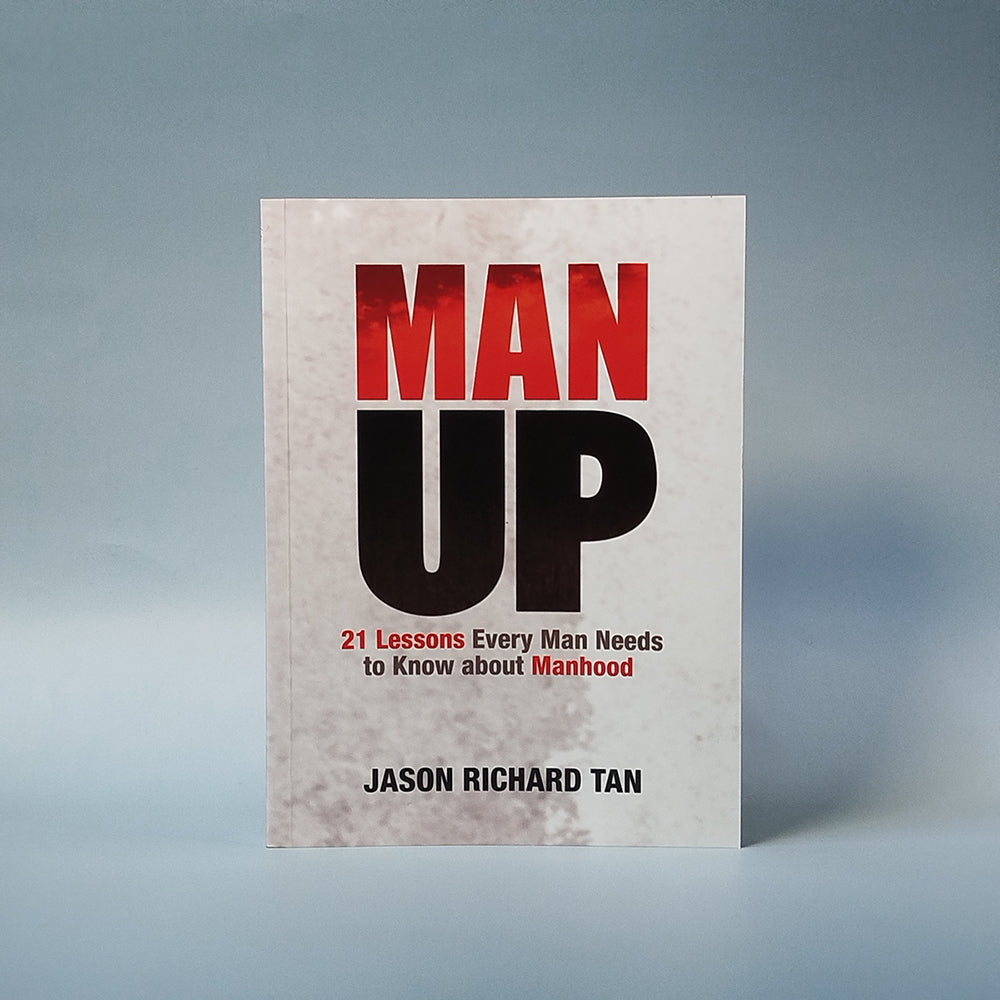 Man Up: 21 Lessons Every Man Needs to Know About Manhood
