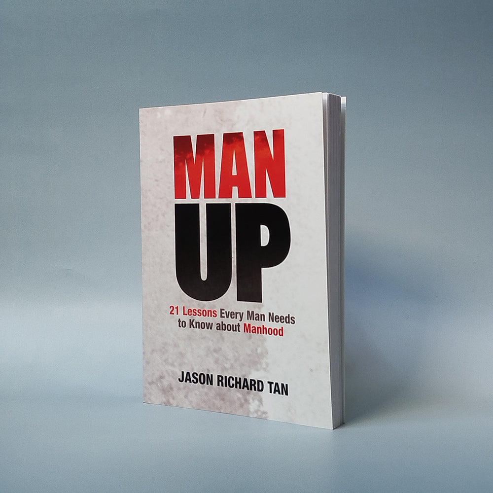 Man Up: 21 Lessons Every Man Needs to Know About Manhood