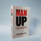 Man Up: 21 Lessons Every Man Needs to Know About Manhood