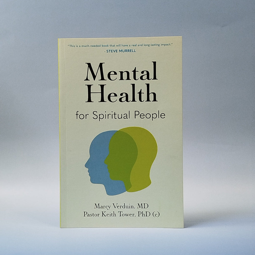 Mental Health for Spiritual People