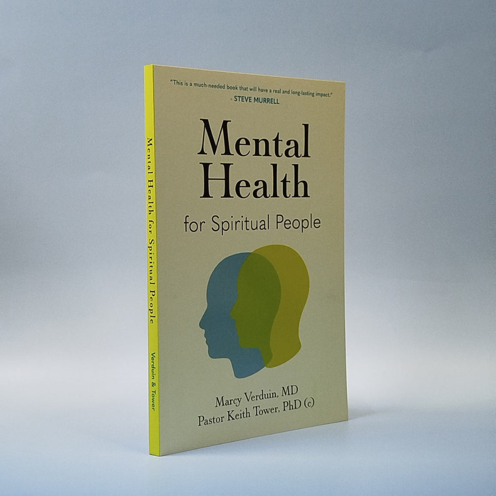 Mental Health for Spiritual People