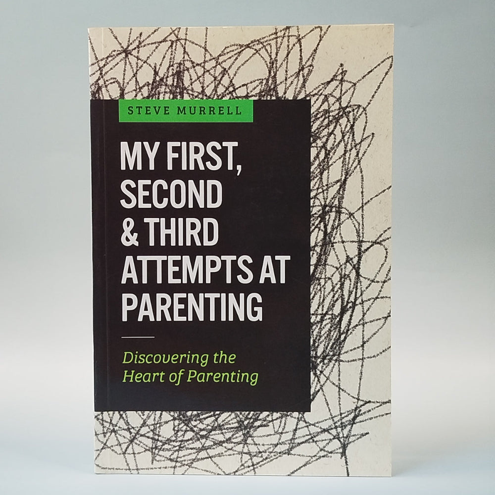 My First, Second & Third Attempts at Parenting