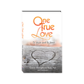 One True Love: To Have and to Hold