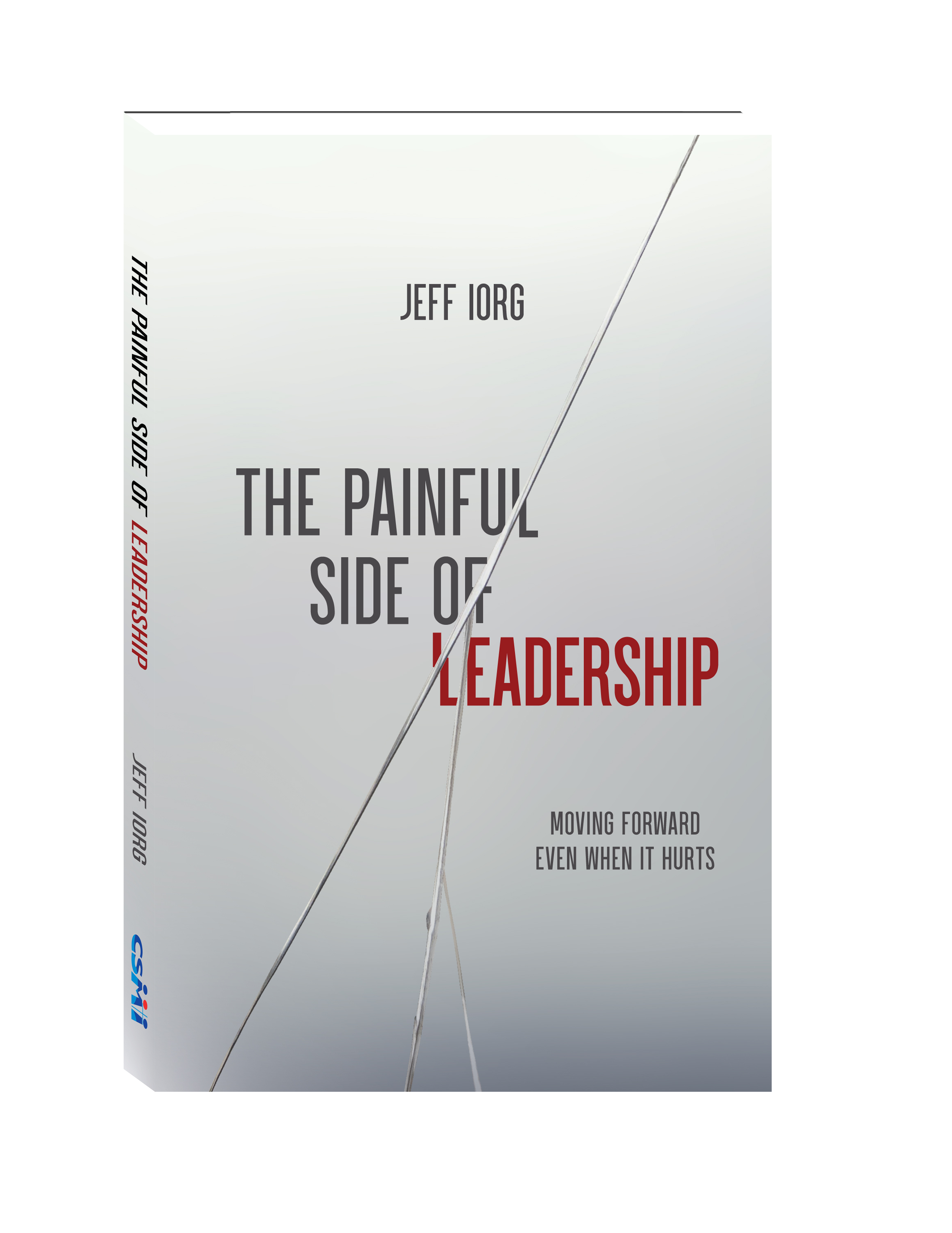 The Painful Side of Leadership