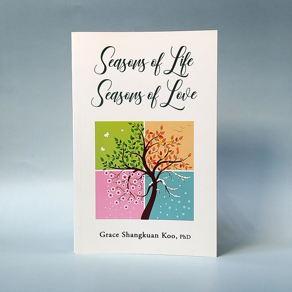 Seasons of Life, Seasons of Love