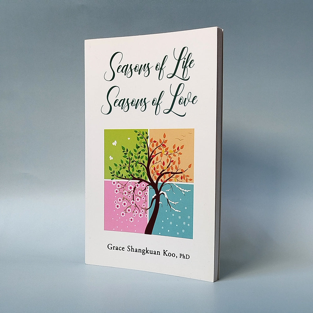 Seasons of Life, Seasons of Love