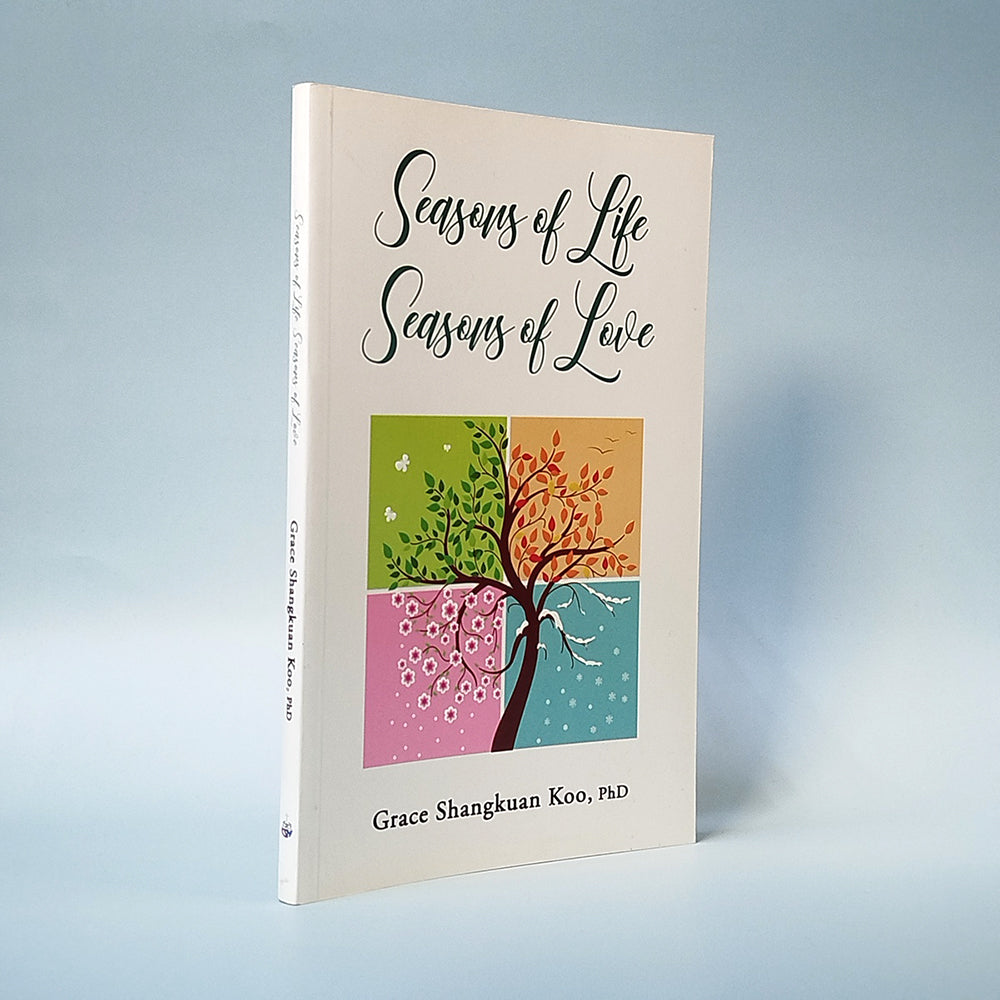 Seasons of Life, Seasons of Love