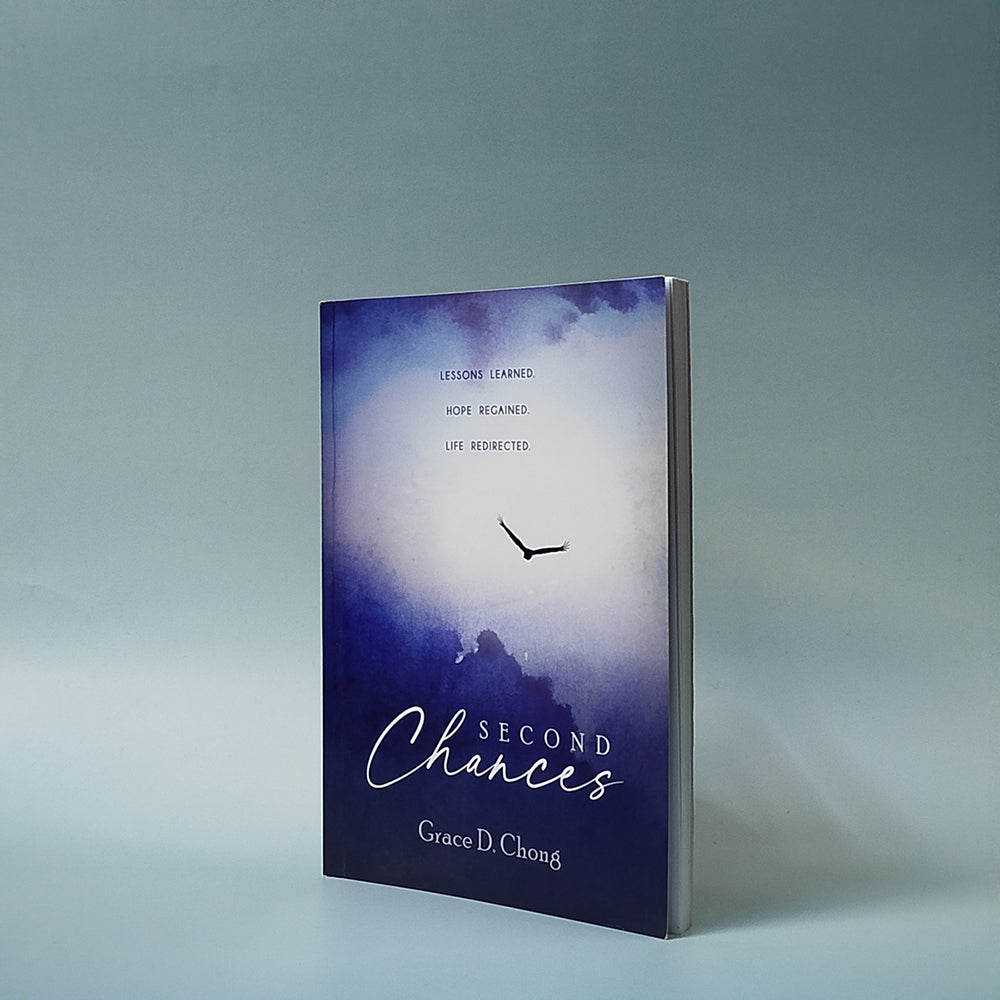 Second Chances : Lessons Learned. Hope Regained. Life Redirected