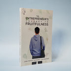 The Entrepreneur's Journey to Fruitfulness