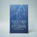 Together through the Storms (Biblical Encouragements for Your Marriage When Life Hurts)