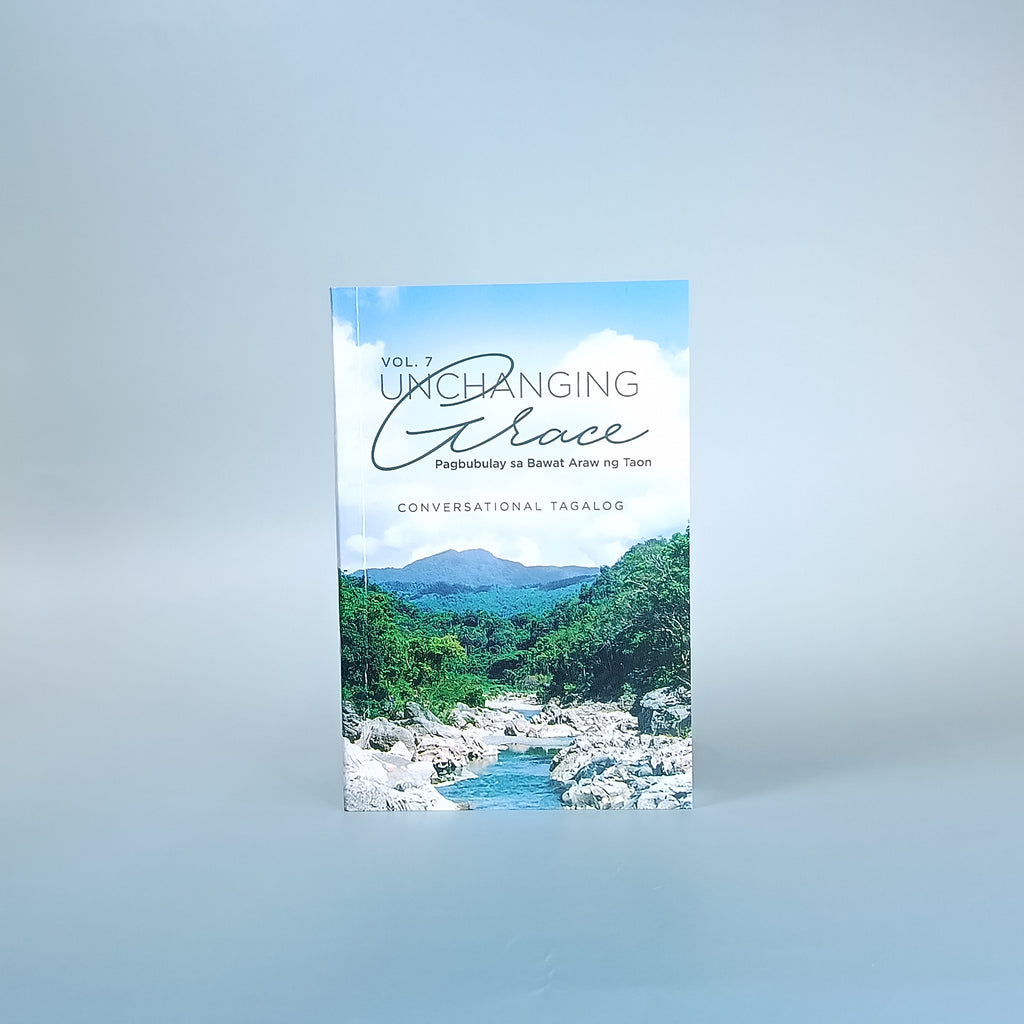 Unchanging Grace Vol.7 (Conversational Tagalog)