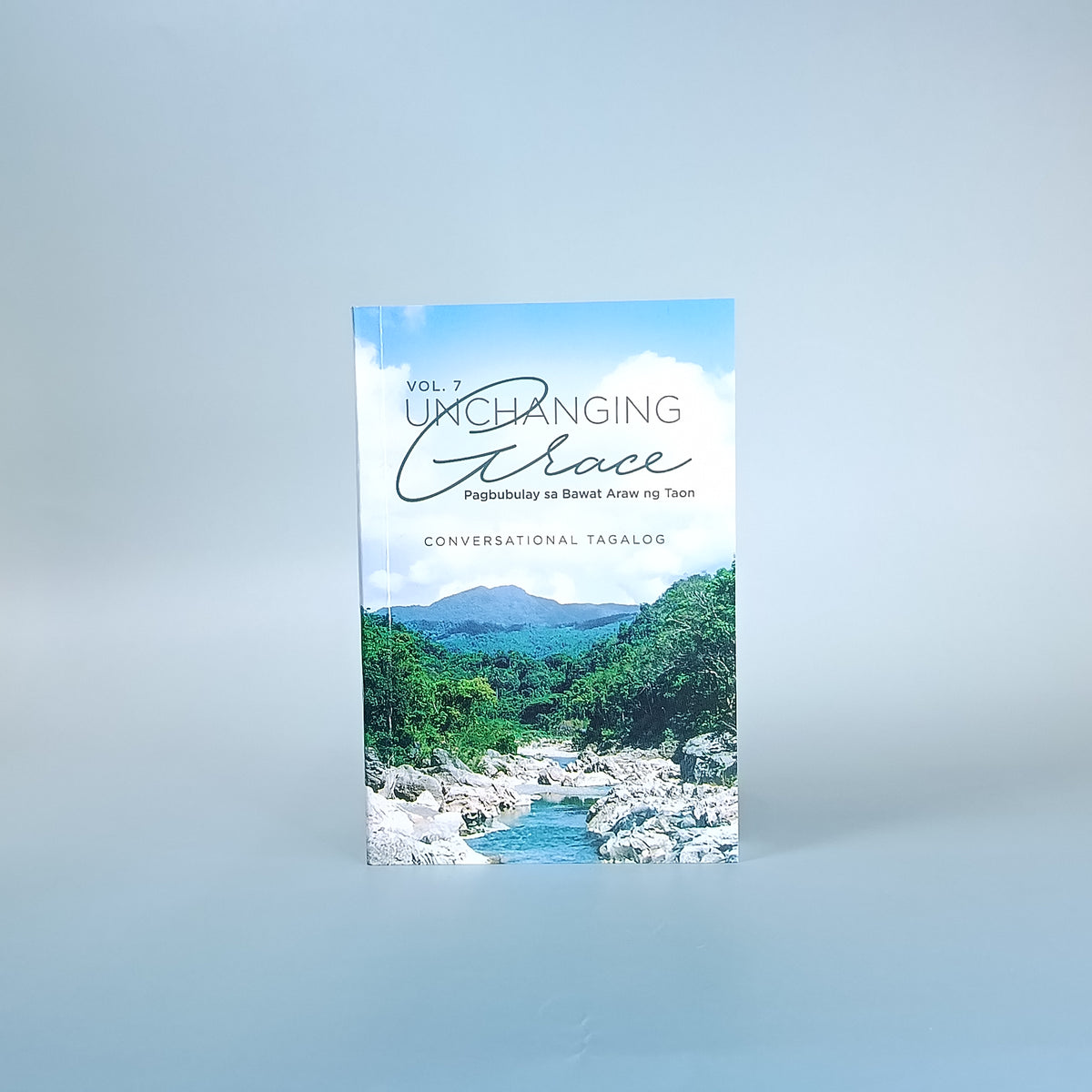 Unchanging Grace Vol.7 (Conversational Tagalog)