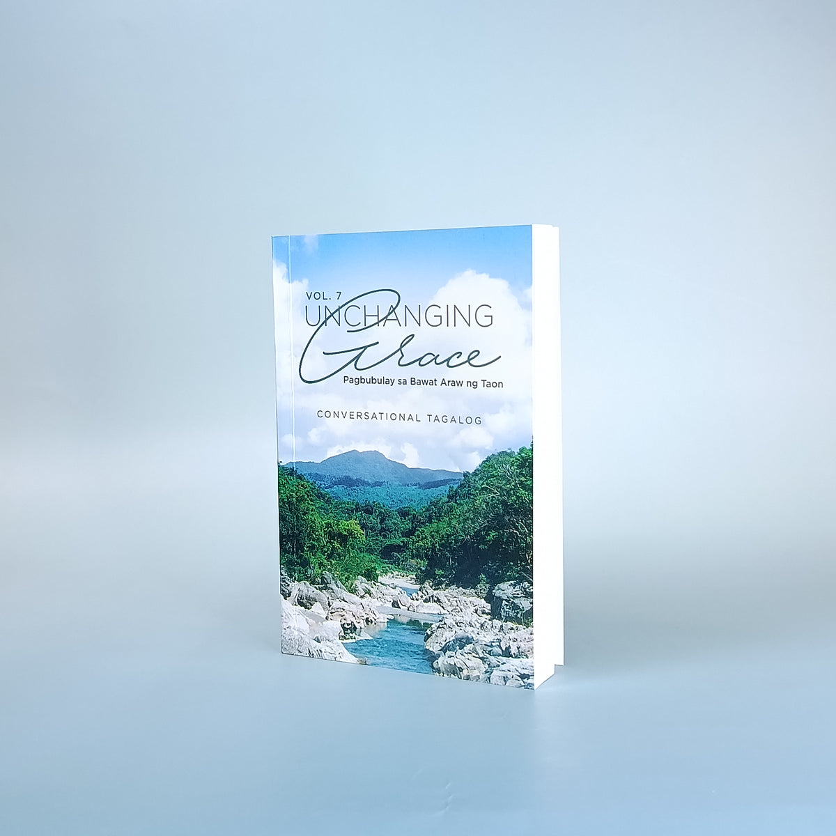 Unchanging Grace Vol.7 (Conversational Tagalog)