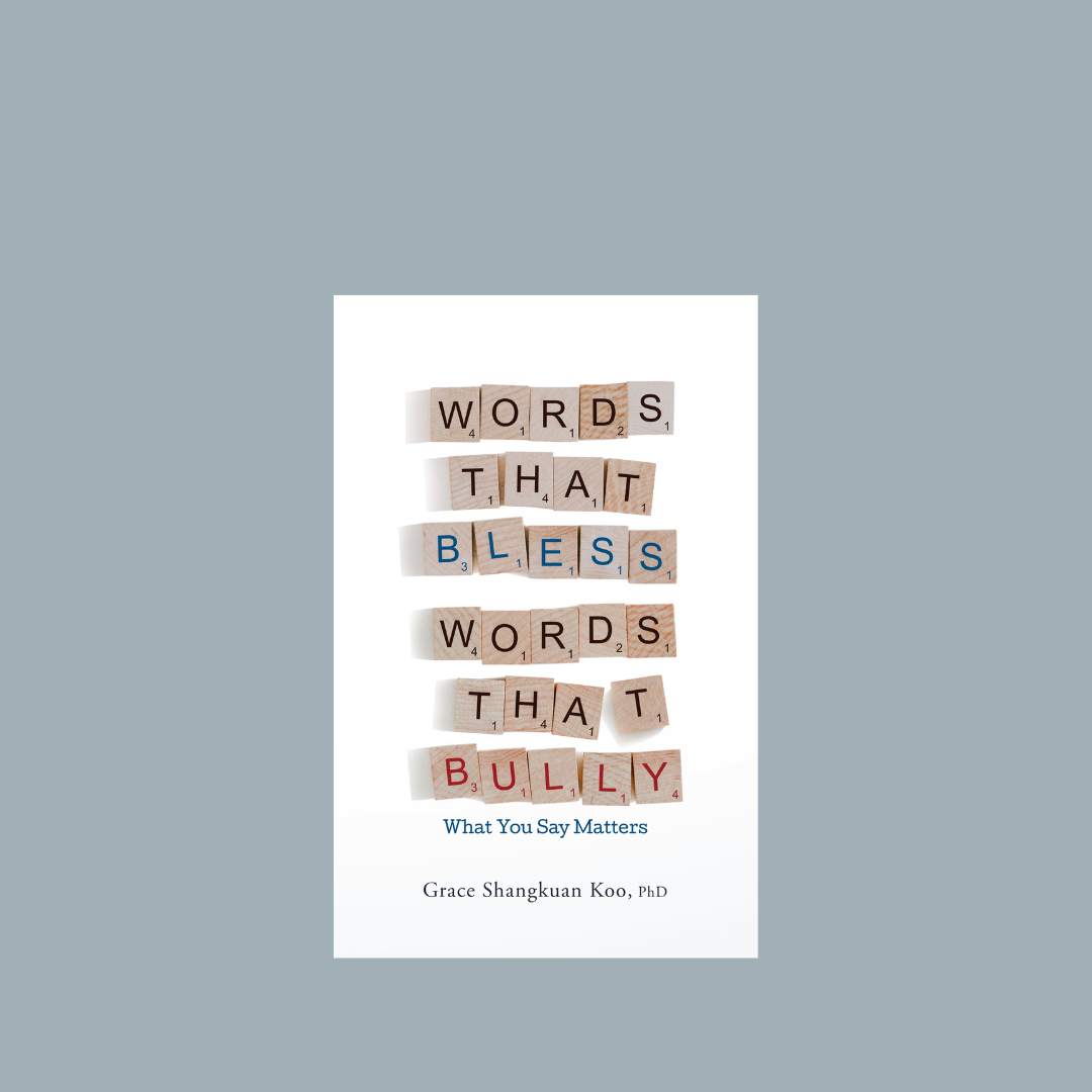 Words that Bless, Words that Bully